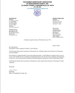 The Policemen's Benevolent Association of Westchester Inc. officially endorses Kevin Byrnes for Westchester County Legislator
