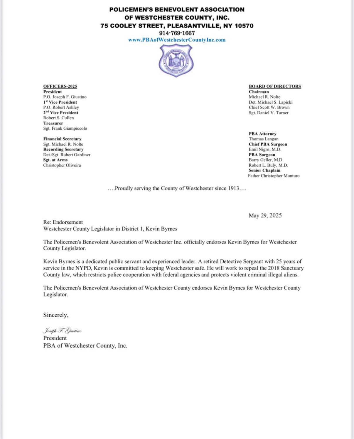 The Policemen's Benevolent Association of Westchester Inc. officially endorses Kevin Byrnes for Westchester County Legislator